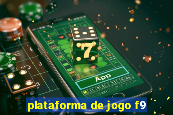 plataforma de jogo f9